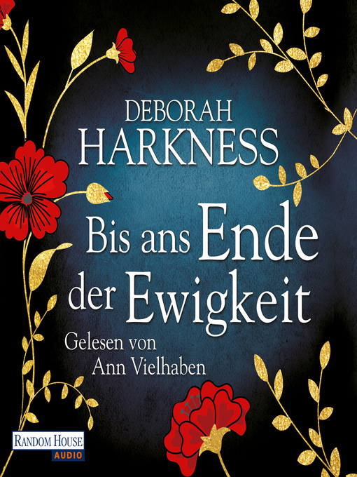 Title details for Bis ans Ende der Ewigkeit by Deborah Harkness - Available